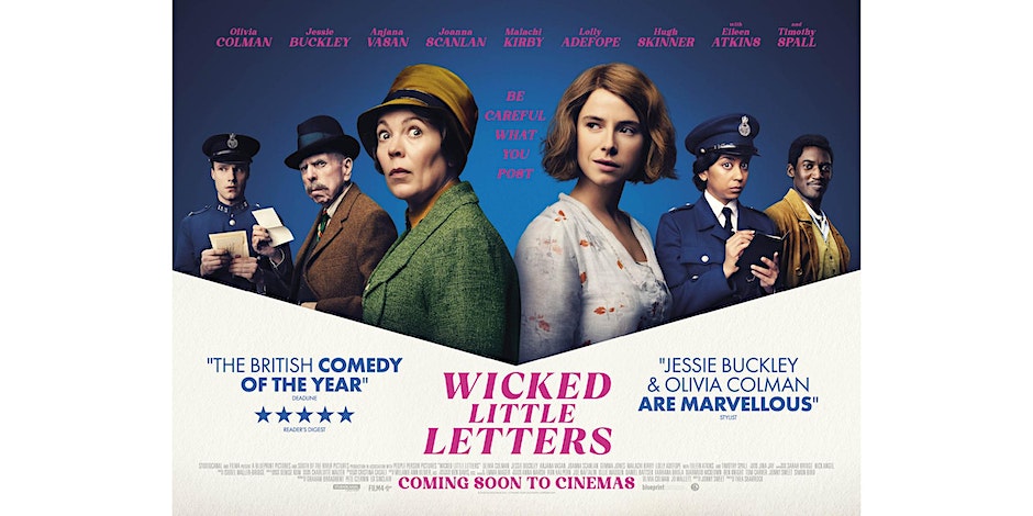 Wicked Little Letters - Curzon Cinema & Arts